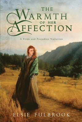 Warmth of Her Affection