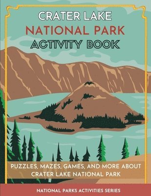 Crater Lake National Park Activity Book 1