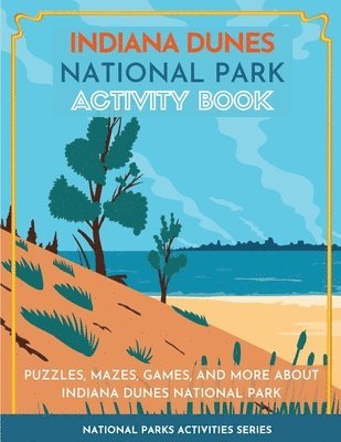 Indiana Dunes National Park Activity Book 1