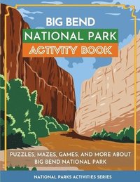 bokomslag Big Bend National Park Activity Book