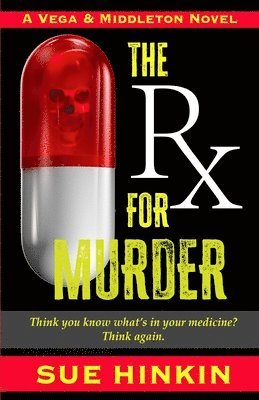 Sue Hinkin - Rx For Murder, Häftad. Tillgänglighet: Lägg i varukorg