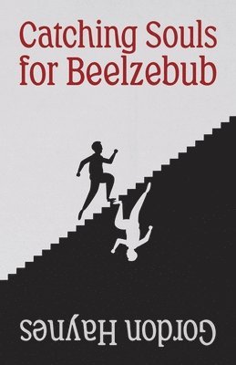 bokomslag Catching Souls for Beelzebub