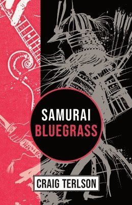 Samurai Bluegrass 1