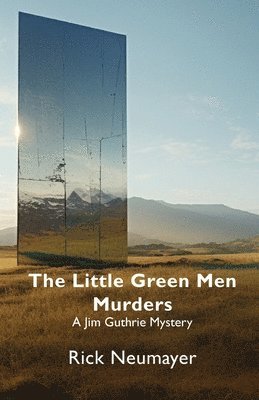 Little Green Men Murders
