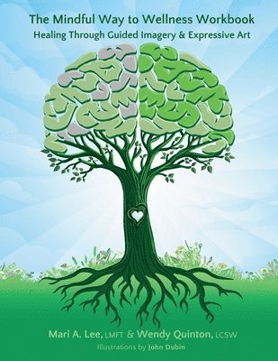 bokomslag Mindful Way to Wellness Workbook