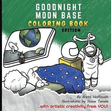 bokomslag Goodnight Moon Base