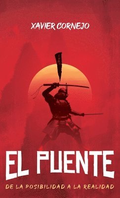 Xavier Cornejo - puente, Inbunden