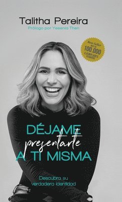 Djame presentarte a ti misma 1