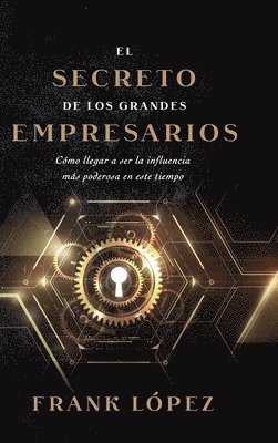 bokomslag El secreto de los grandes empresarios