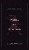 Xavier Cornejo - Piensa en Estrategia, Inbunden