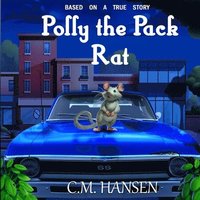 bokomslag Polly the Pack Rat