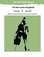 Ron Carter - Ron Carter Songbook - C Version - Bass Clef, Häftad
