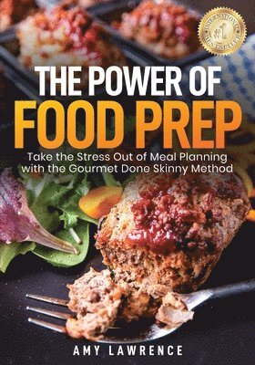 Amy Lawrence - Power of Food Prep, Häftad