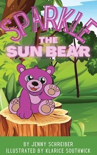 bokomslag Sparkle the Sun Bear