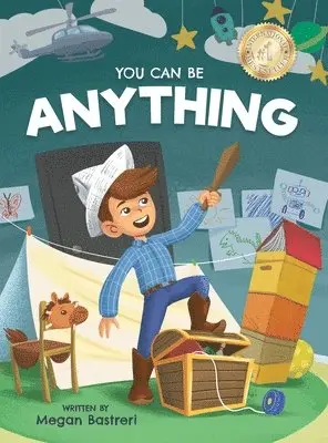 Megan Bastreri - You Can Be Anything, Inbunden. Tillgänglighet: Lägg i varukorg