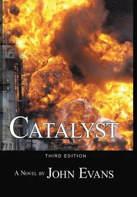 John Evans - Catalyst, Inbunden. Tillgänglighet: Lägg i varukorg
