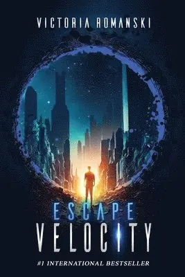 Victoria Romanski - Escape Velocity, Häftad. Tillgänglighet: Lägg i varukorg