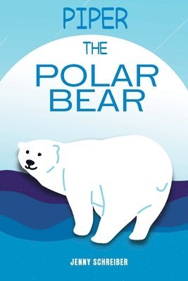 Piper the Polar Bear 1