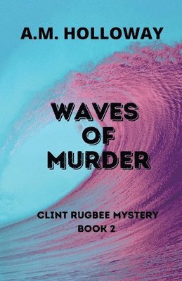 bokomslag Waves of Murder