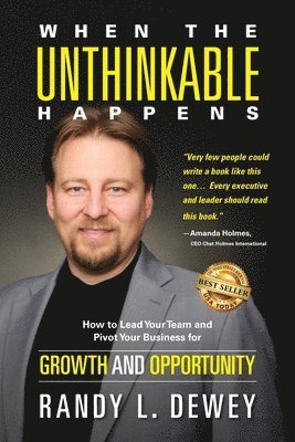 Randy Dewey - When the Unthinkable Happens, Häftad