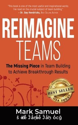 Mark Samuel - Reimagine Teams, Inbunden