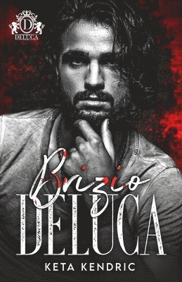 Keta Kendric - Brizio DeLuca, Häftad