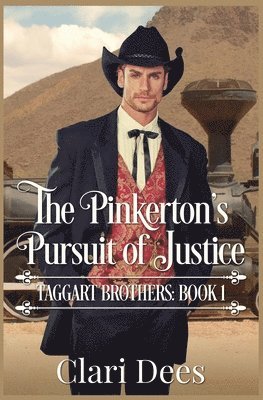 bokomslag The Pinkerton's Pursuit of Justice