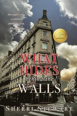 Sherri Stewart - What Hides Behind the Walls, Häftad