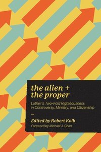 bokomslag The Alien and the Proper