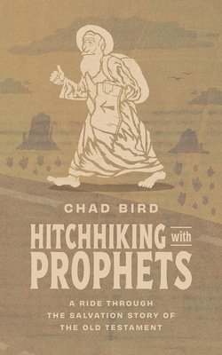 Hitchhiking with Prophets 1