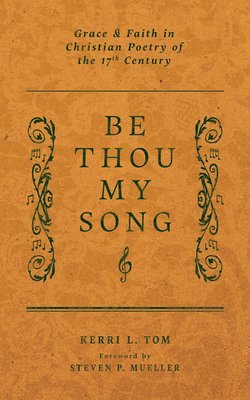 bokomslag Be Thou My Song