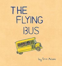 bokomslag The Flying Bus