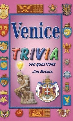 bokomslag Venice Trivia