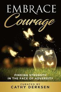 bokomslag Embrace Courage