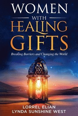 Women with Healing Gifts 1