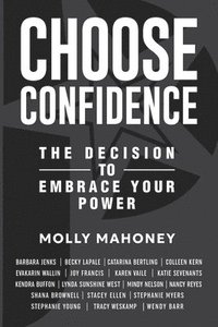 bokomslag Choose Confidence
