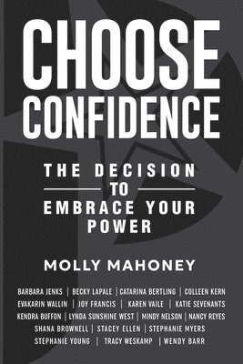 Choose Confidence 1