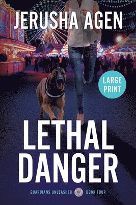 Lethal Danger 1