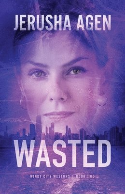 Jerusha Agen - Wasted, Häftad