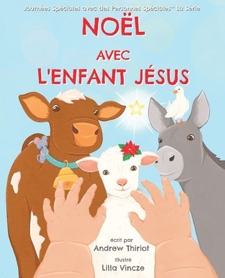 Andrew Thiriot, Lilla Vincze - Noël avec l'Enfant Jésus, Häftad