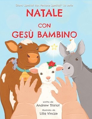 Andrew Thiriot - Natale con Gesù Bambino, Inbunden