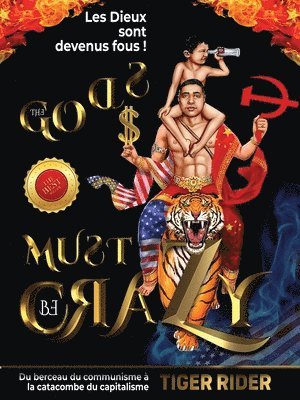 Les Dieux sont devenus fous