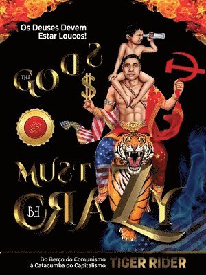 Tiger Rider, Saji Madapat, Epm Mavericks - Os Deuses Devem Estar Loucos! (The Gods Must Be Crazy!), Häftad