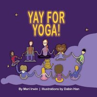bokomslag Yay for Yoga!