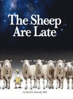 The Sheep Are Late 1