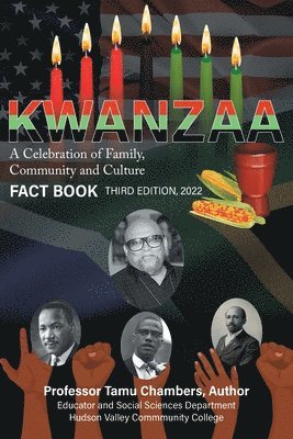 KWANZAA A Celebration of Family, Community and Culture 1