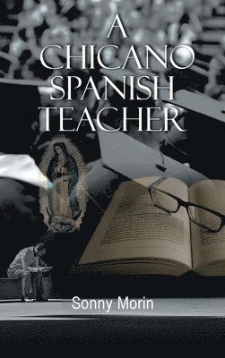 A Chicano Spanish Teacher 1