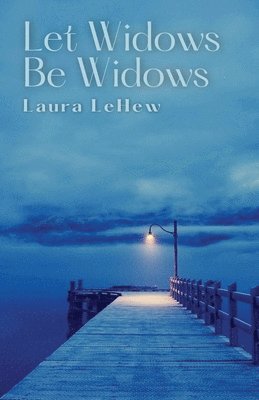 Let Widows Be Widows 1