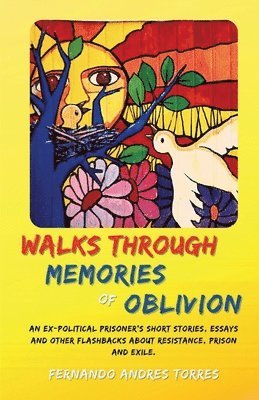 Walks Through Memories of Oblivion 1