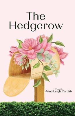 The Hedgerow 1